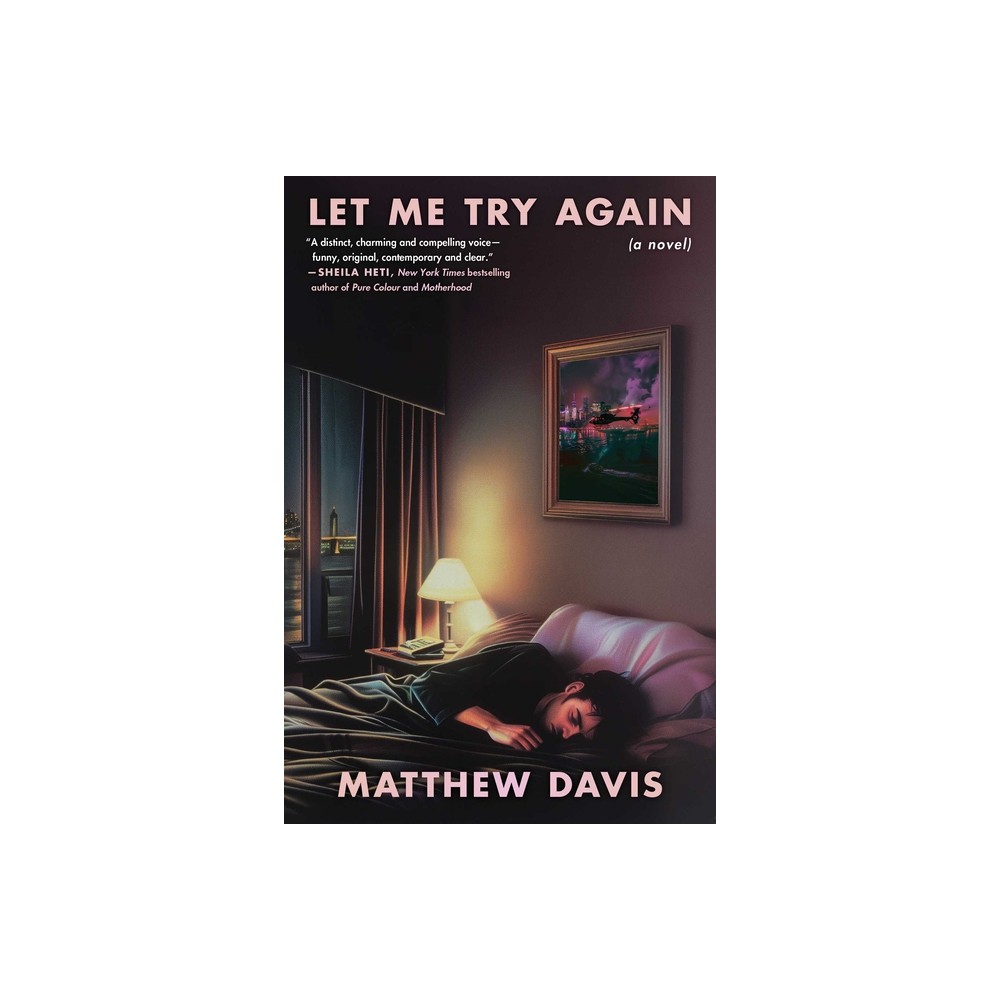 Let Me Try Again - by Matthew Davis (Hardcover)