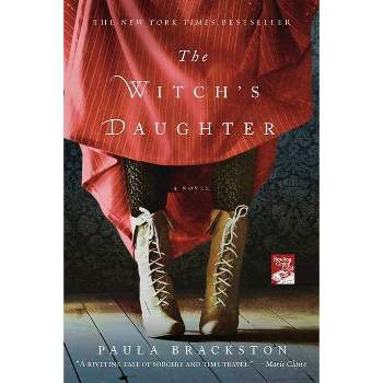 The Witch's Daughter (Reprint) (Paperback) by Paula Brackston