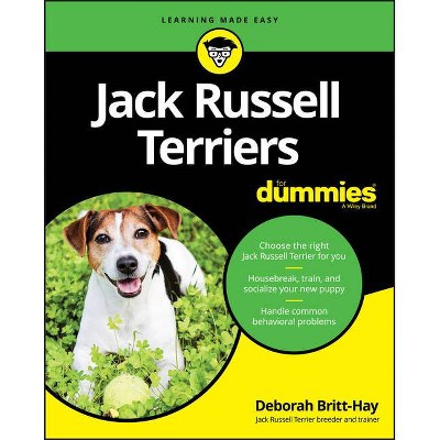 Jack Russell Terriers For Dummies - by  Deborah Britt-Hay (Paperback)