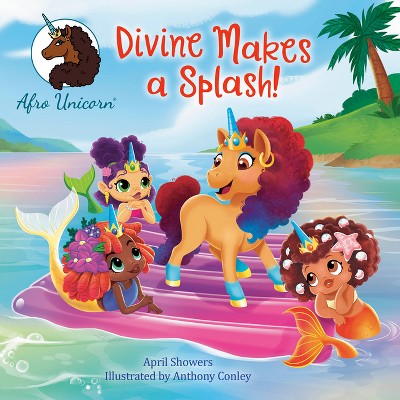 Divine Makes A Splash! - (afro Unicorn) By April Showers