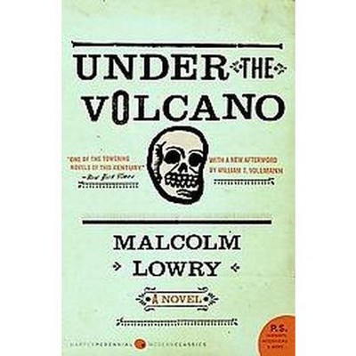 Under the Volcano - (P.S.) by  Malcolm Lowry (Paperback)