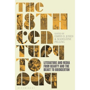 The 18th Century Today - by  Madeleine Pelling & Emrys D Jones (Hardcover) - 1 of 1