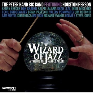 Peter Hand Big Band - The Wizard Of Jazz: A Tribute To Harold Arlen (CD) - 1 of 1