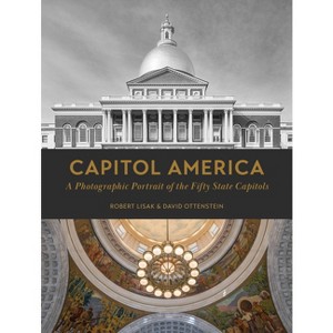 Capitol America - by  Robert Lisak & David Ottenstein (Hardcover) - 1 of 1