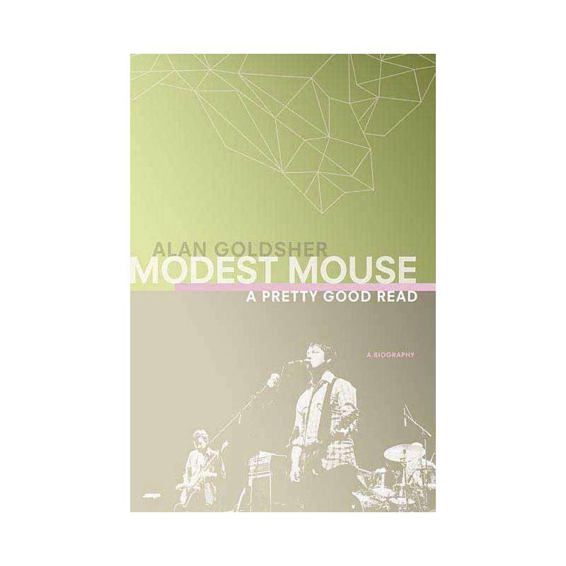 Modest Mouse - by  Alan Goldsher (Paperback), 1 of 2