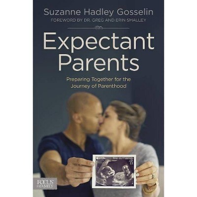 Expectant Parents - by  Suzanne Hadley Gosselin (Paperback)