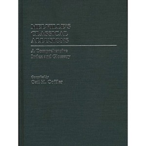 Melville's Classical Allusions - (Bibliographies and Indexes in American Literature) by  Gail H Coffler (Hardcover) - 1 of 1