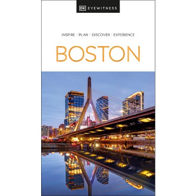 DK Boston - (Travel Guide) by  Dk Travel (Paperback)