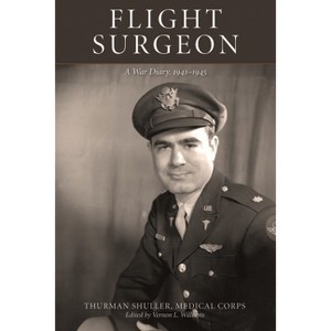 Flight Surgeon - by  Thurman Shuller (Paperback) - 1 of 1