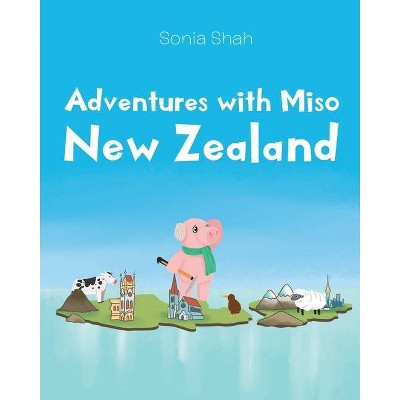 Adventures with Miso - by  Sonia Shah (Paperback)