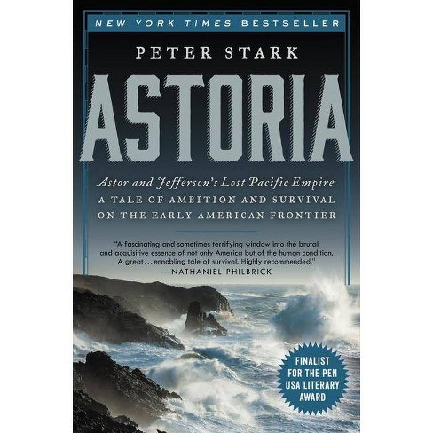 60 Top Astoria book summary 