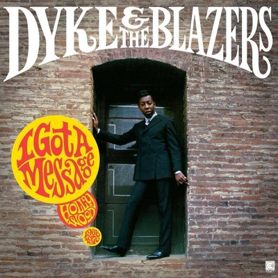 Dyke & The Blazers - I Got A Message: Hollywood (1968-1970) (2 LP) (Vinyl)