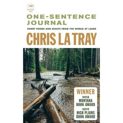 One-Sentence Journal - by  Chris La Tray (Paperback)