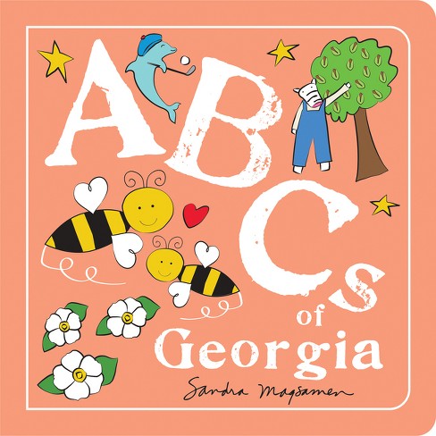 ABCs of Georgia - (ABCs Regional) by  Sandra Magsamen (Board Book) - image 1 of 1