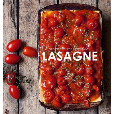 Lasagne - by  Sandra Mahut (Hardcover)