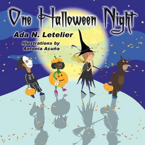 One Halloween Night - by  Ada N Letelier (Paperback) - 1 of 1