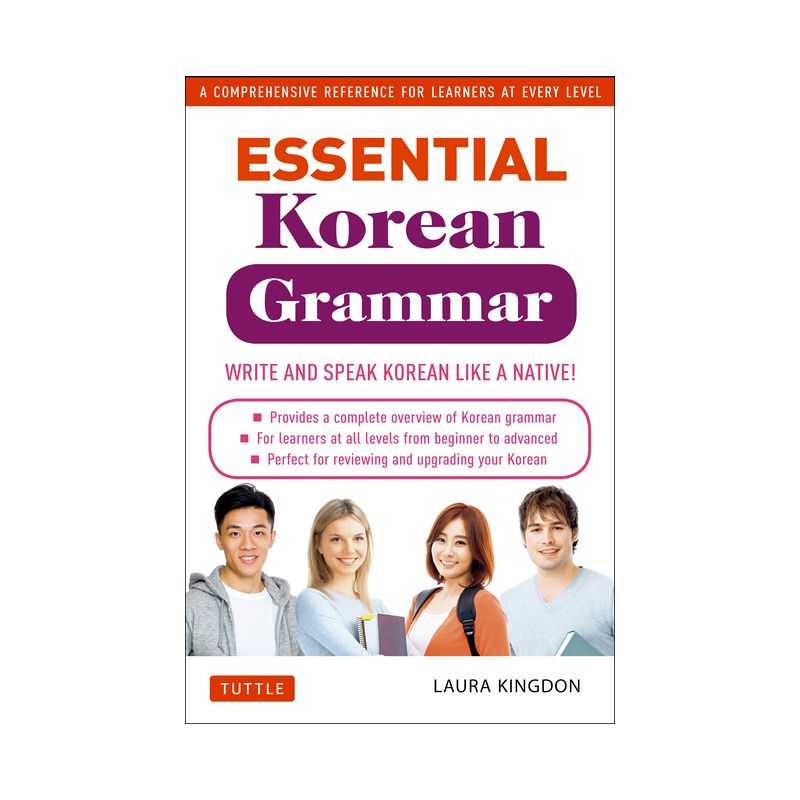 Essential Korean Grammar - (Essential Grammar) by  Laura Kingdon (Paperback), 1 of 2
