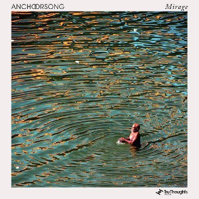 Anchorsong - Mirage (Transparent Green Vinyl)