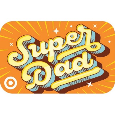 Super Dad Target GiftCard $10