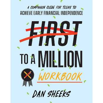 First to a Million Workbook - by  Sheeks Dan (Paperback)