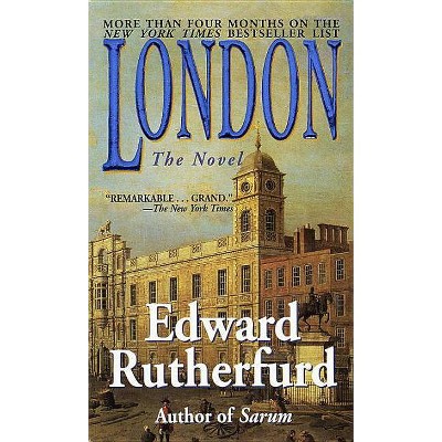 London - by  Edward Rutherfurd (Paperback)