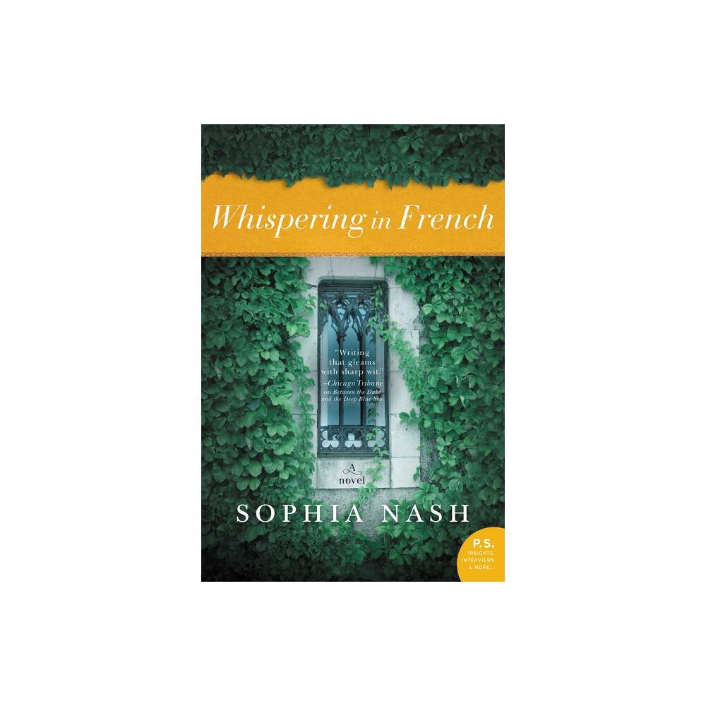 Whispering in French - by Sophia Nash (Paperback)