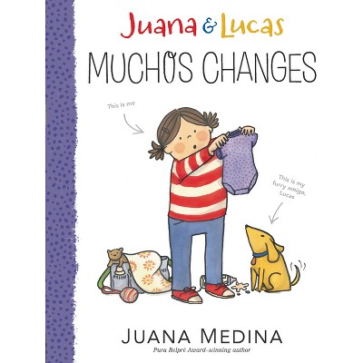 Juana & Lucas: Muchos Changes - (Juana and Lucas) by Juana Medina