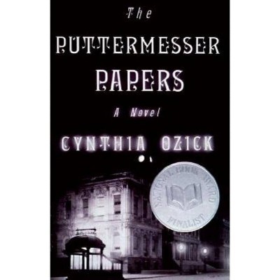 The Puttermesser Papers - (Vintage International) by  Cynthia Ozick (Paperback)