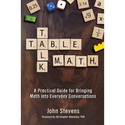 Table Talk Math - by  John Stevens (Paperback)