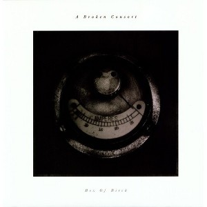 A Broken Consort - Box of Birch (Vinyl) - 1 of 1