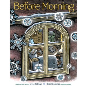 Before Morning - by  Joyce Sidman (Hardcover) - 1 of 1