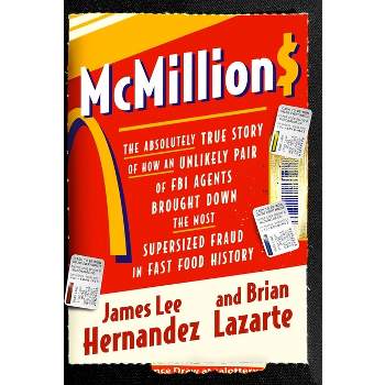 McMillions - by  James Lee Hernandez & Brian Lazarte (Hardcover)