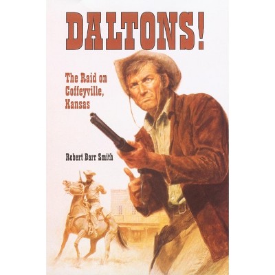 Daltons! - by  Robert Barr Smith (Paperback)