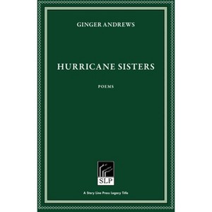Hurricane Sisters - 2nd Edition by  Ginger Andrews (Hardcover) - 1 of 1