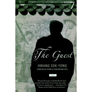 The Guest - by  Hwang Sok-Yong (Paperback) - 1 of 1