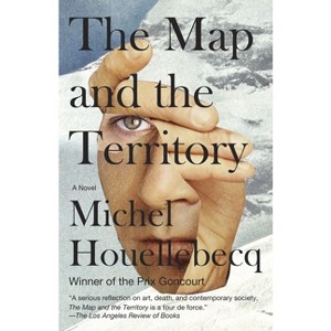 The Map and the Territory - (Vintage International) by  Michel Houellebecq (Paperback) - 1 of 1