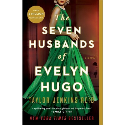 The Seven Husbands of Evelyn Hugo - by Taylor Jenkins Reid (Paperback)