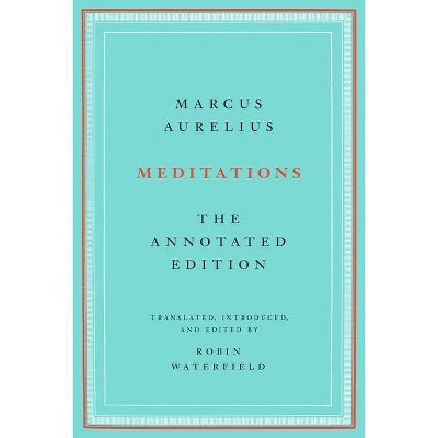 Meditations Of Marcus Aurelius Antoninus - (paperback) : Target