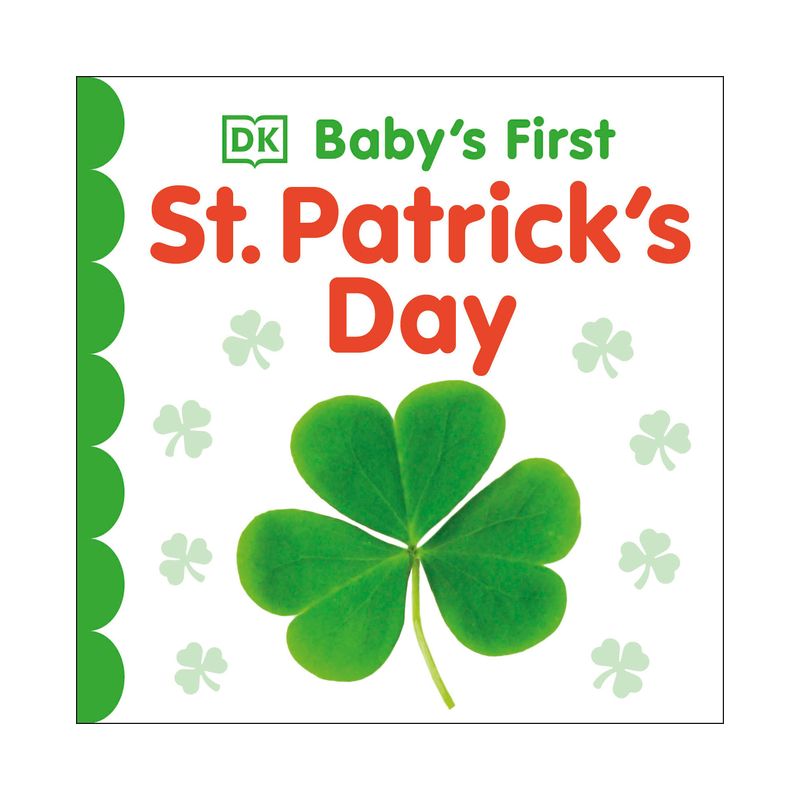 Baby's First St. Patrick's Day - (Baby's First Holidays) by  DK (Board Book), 1 of 2