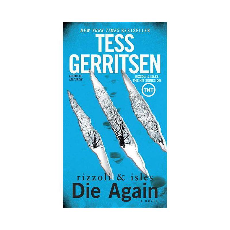 Die Again (Rizzoli & Isles) (Paperback) by Tess Gerritsen, 1 of 2