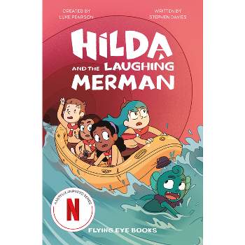 Hilda and the Laughing Merman - (Hilda Tie-In) by  Luke Pearson & Stephen Davies (Paperback)