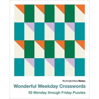 New York Times Games Wonderful Weekday Crosswords - (Spiral Bound)