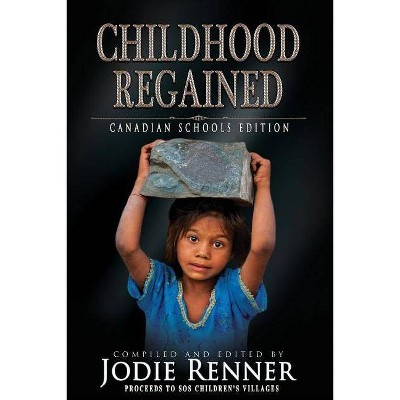 Childhood Regained - by  E M Eastick & Eileen Hopkins & D Ansing (Paperback)