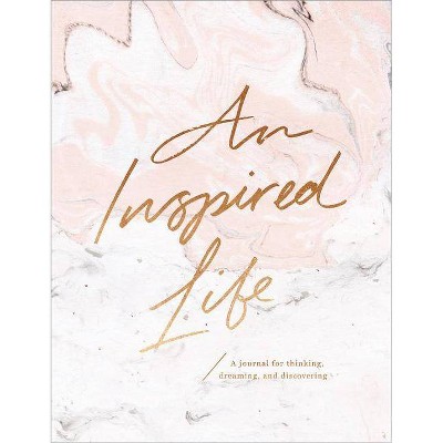 An Inspired Life - by  Compendium (Hardcover)