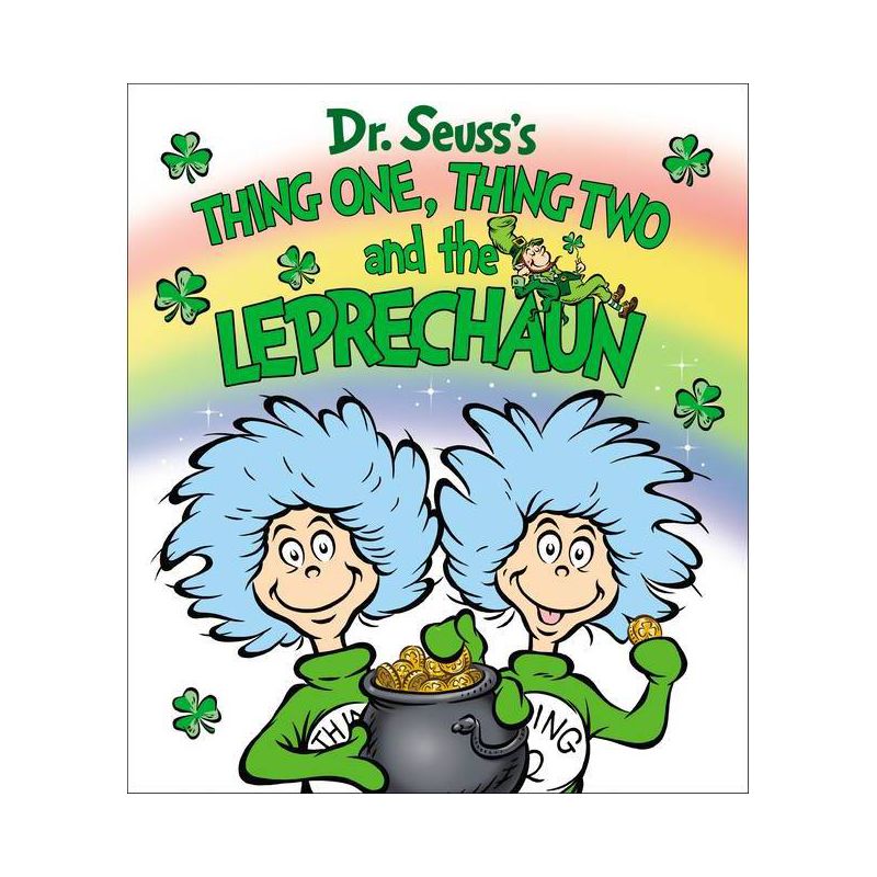 Thing One, Thing Two and the Leprechaun - (Dr. Seuss's Things Board Books) by  Dr Seuss (Board Book), 1 of 4