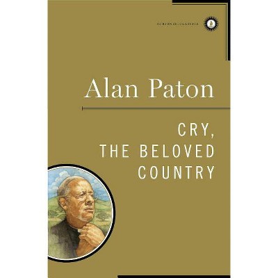 Cry, the Beloved Country - by  Alan Paton (Hardcover)