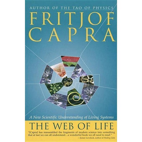 The Web Of Life By Fritjof Capra Paperback Target