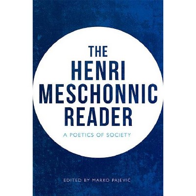 The Henri Meschonnic Reader - (Paperback)