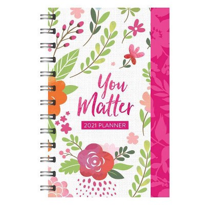 2021 Planner You Matter - by  Compiled by Barbour Staff (Spiral Bound)