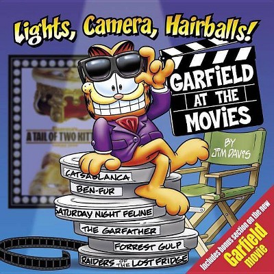 Lights, Camera, Hairballs! - (Garfield) by  Jim Davis (Paperback)